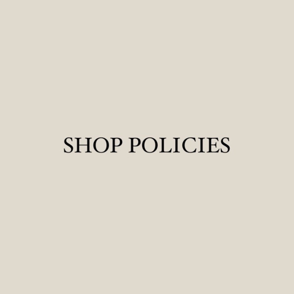 SHOP POLICIES